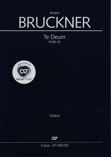 photo of Te Deum, WAB 45, vocal score