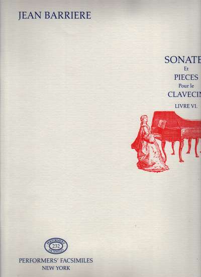 photo of Sonatas et Pieces Pour le Clavecin, Livre VI