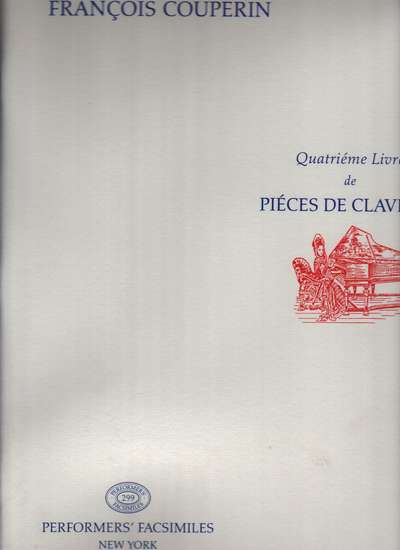 photo of Pieces de Clavecin, Quatrieme Livre