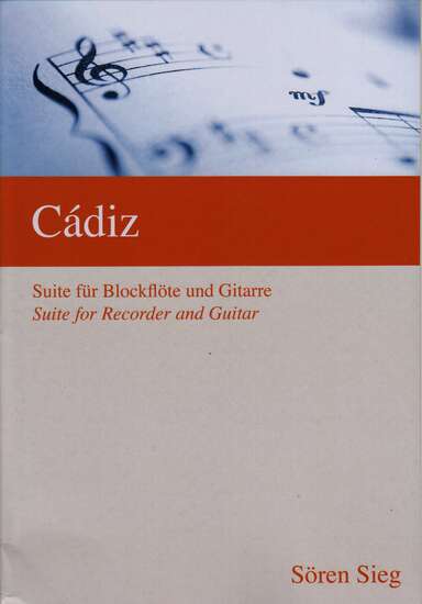 photo of Cadiz, Suite for Recorder and Guitar