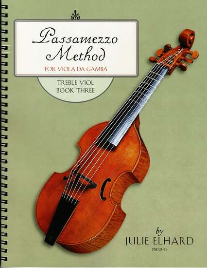 photo of Passamezzo Method for viola da gamba, Treble Viol, Book Three