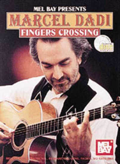 photo of Marcel Dadi, Fingers Crossing