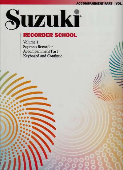 photo of Suzuki Recorder School, Vol. 1 Soprano, Accompaniment