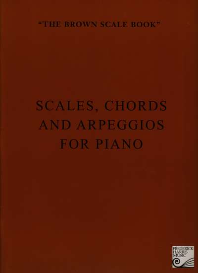photo of The Brown Scale Book, Scales, Chords, and Arpeggios for Piano