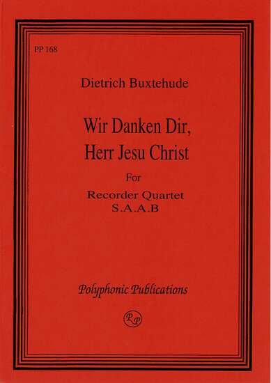 photo of Wir Danken Dir, Herr Jesu Christ